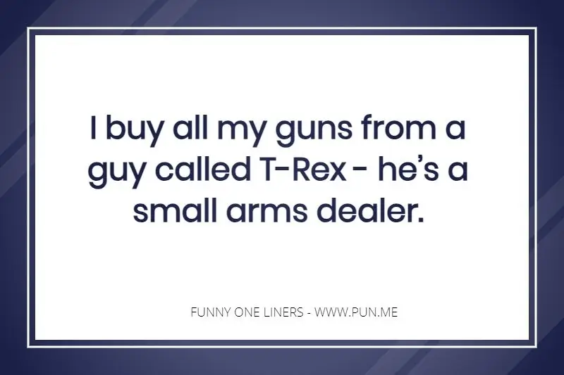 Genuinely Dumb One-Liners