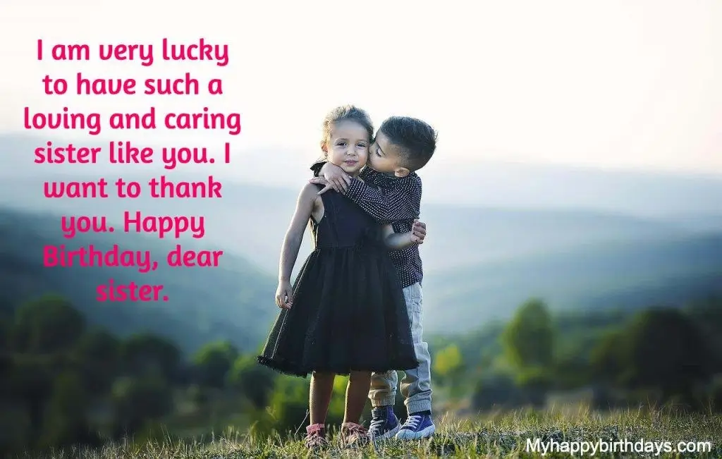 Birthday Wishes for Sister from Brother