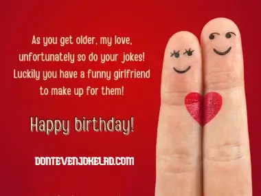 Funny Birthday Wishes for Boyfriend