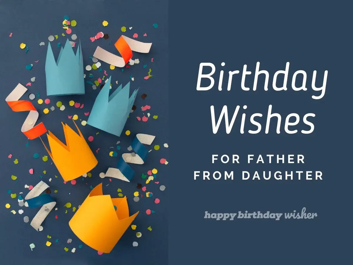 Heartfelt Birthday Wishes for Dad