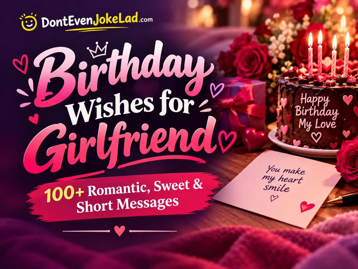 Birthday Wishes for Girlfriend: 100+ Romantic, Sweet & Short Messages